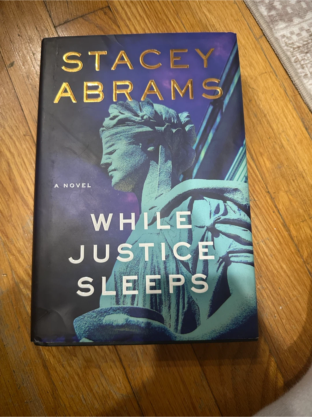 While Justice Sleeps by Stacey Adam’s