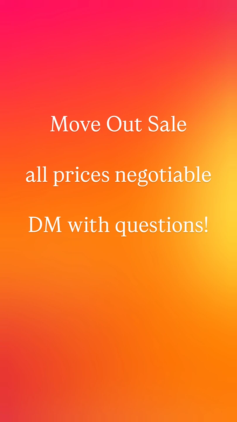 Moving out of country, looking to sell/give away stuff ASAP!