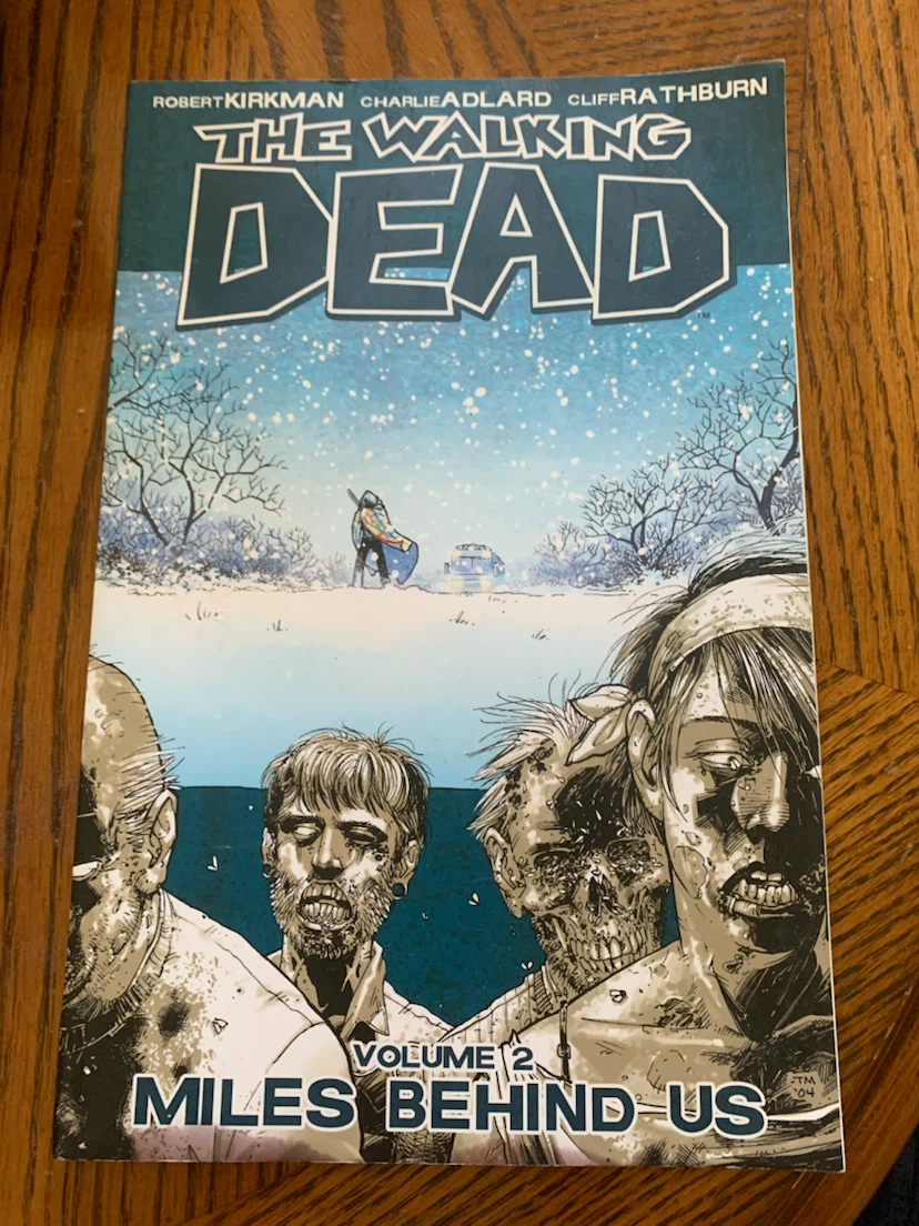 The Walking Dead Vol. 2: Miles Behind Us Graphic Novel