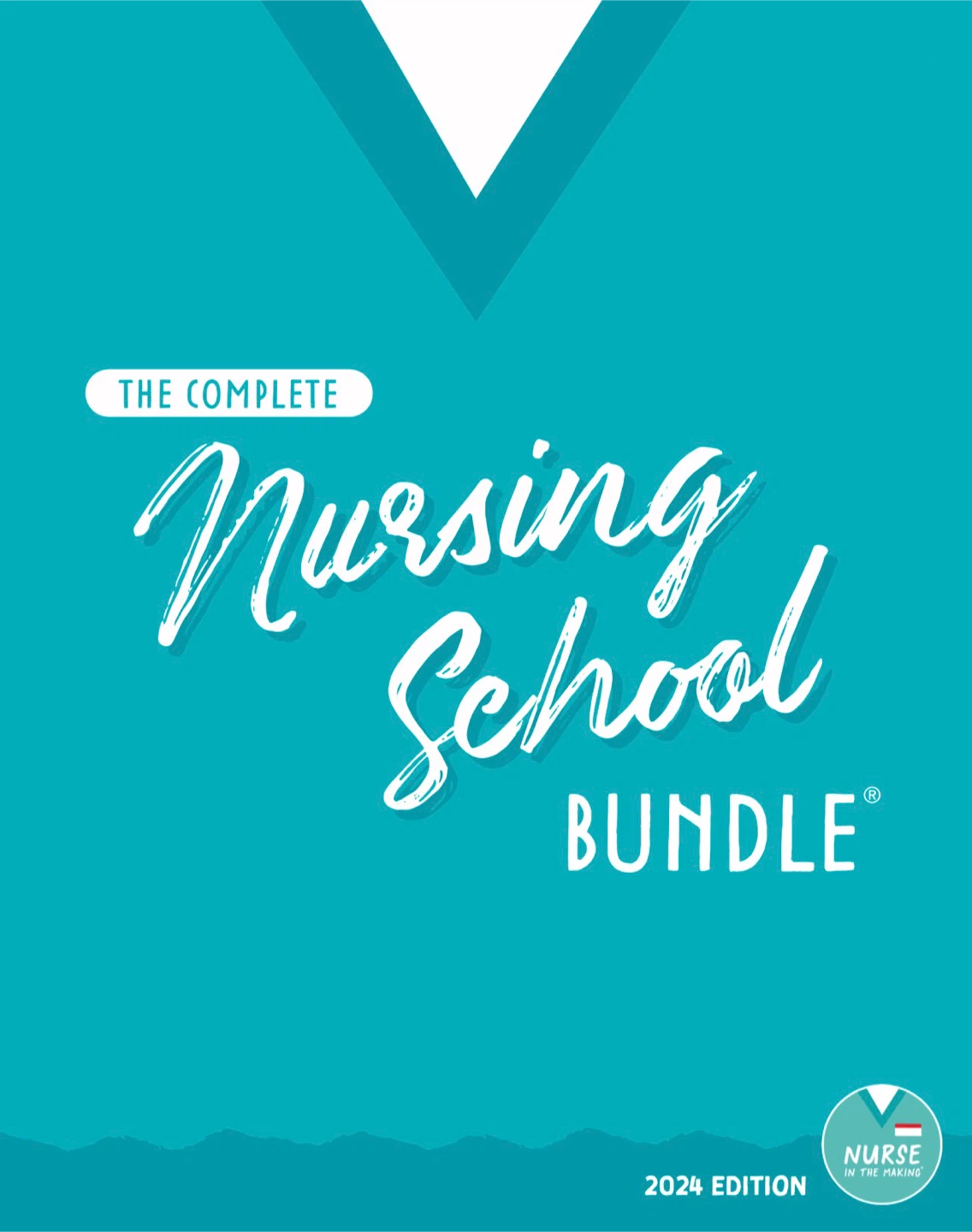 Complete Nursing Bundle
