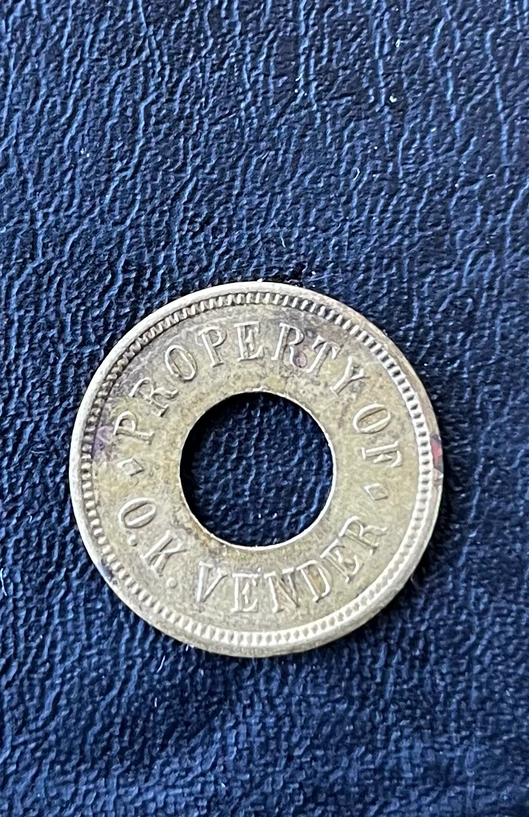 Vintage Token #14 Property Of O.K. Vender - photo 3