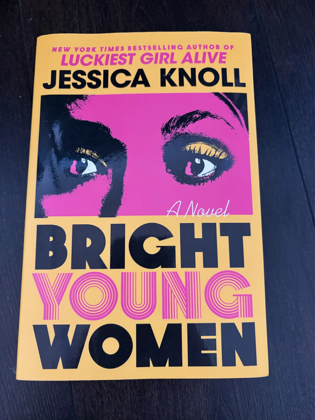 Bright Young Women by Jessica Knoll