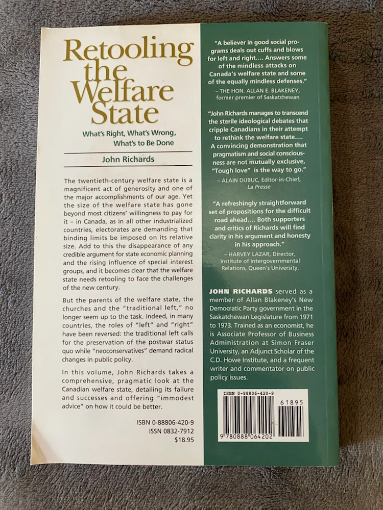 Retooling the Welfare State by John Richards Book - photo 2