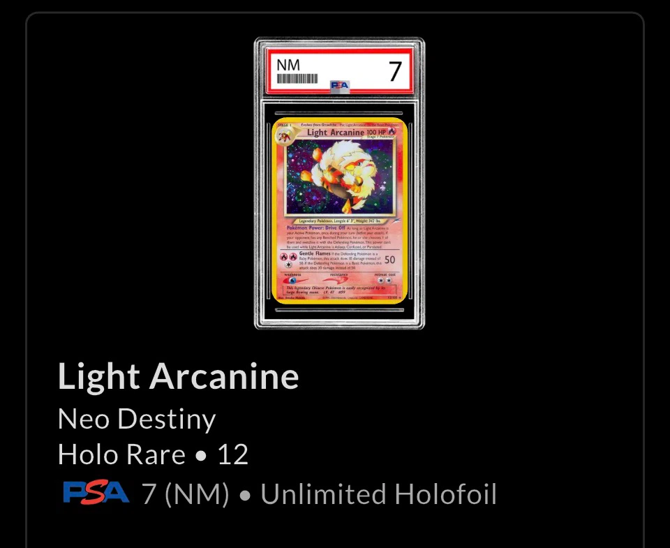 Light Arcanine Holo Rare - Neo Destiny 12/105 - PSA 7