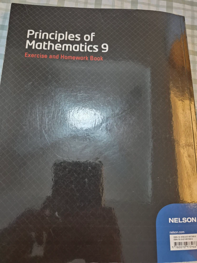 Principles of Mathematics 9 Exercise and Homework Book - photo 2