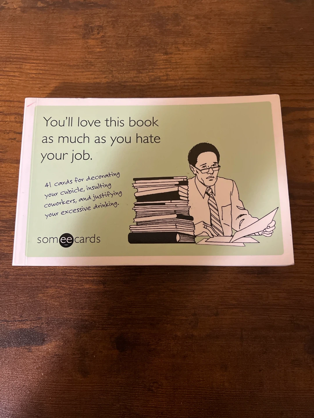 someecards Humorous Office Postcards