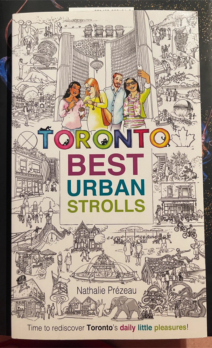 Toronto Best Urban Strolls Book