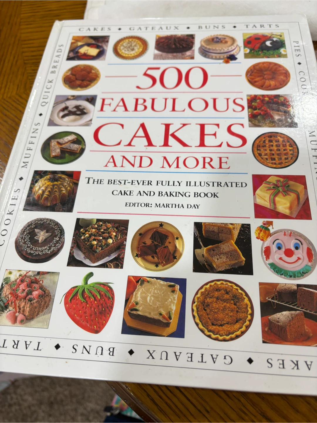 500 Fabulous Cakes and More Cookbook