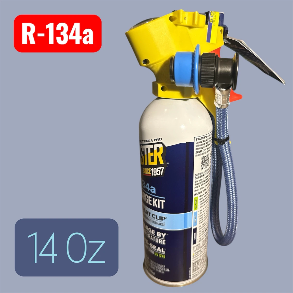 Blaster R-134a Recharge Kit with Smart Clip 14 Oz