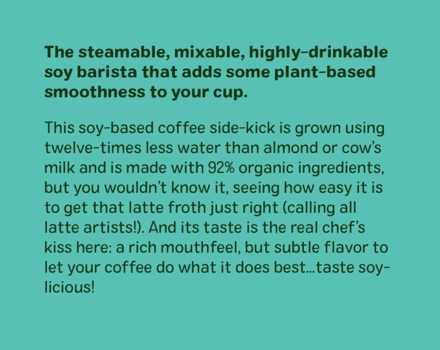 Earth’s Own Organic Barista Soy - Vegan, Gluten free - photo 4