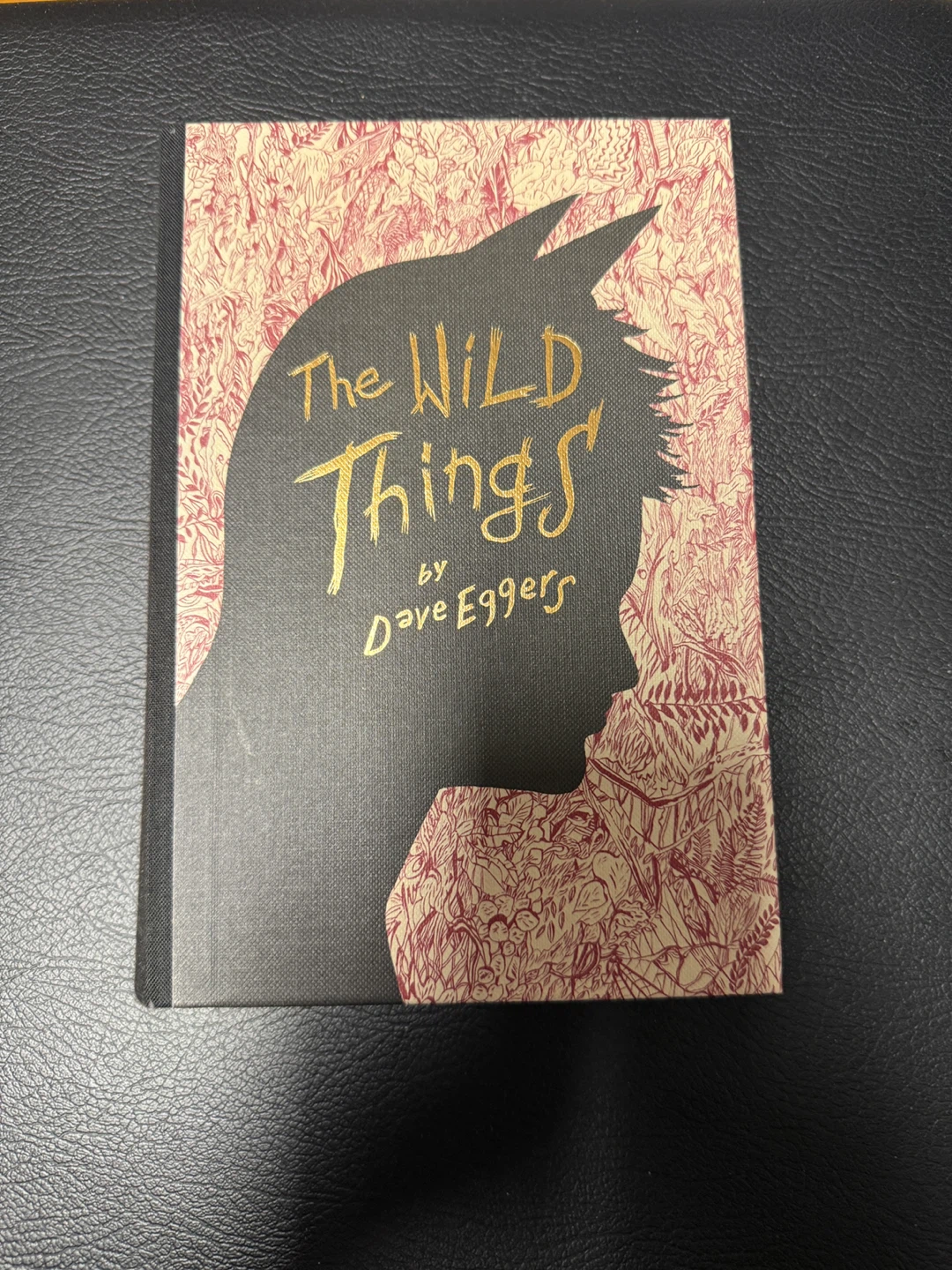 The Wild Things by Dave Eggers Book
