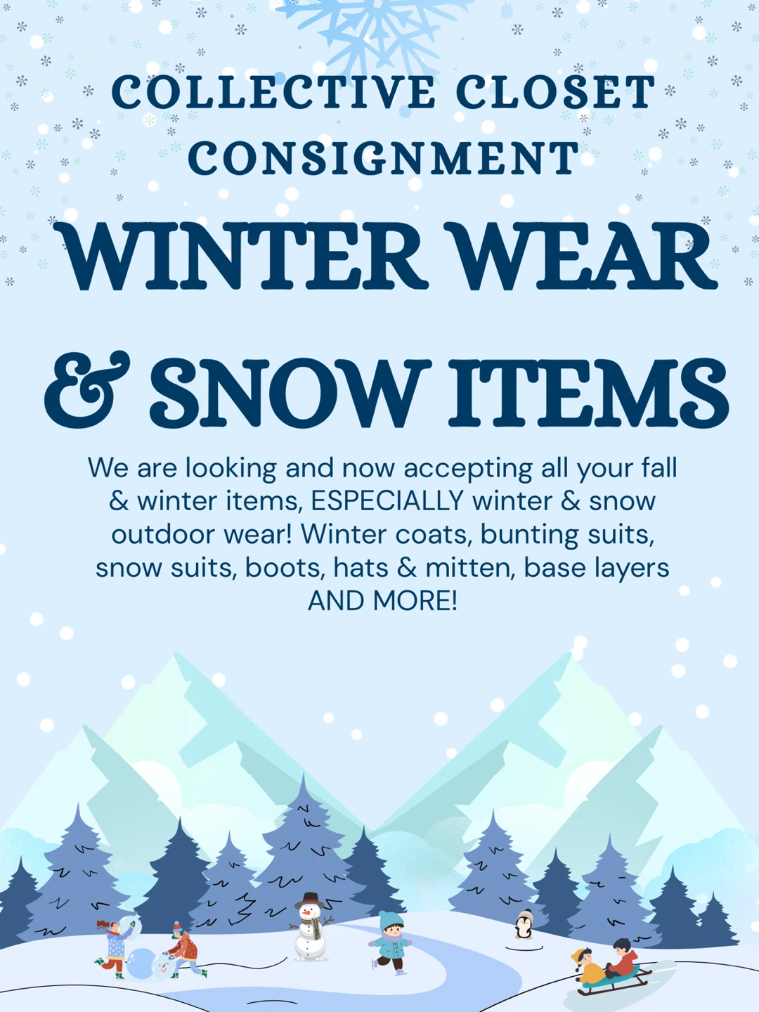 Collective Closet Consignment - Winter Wear & Snow Items Wanted
