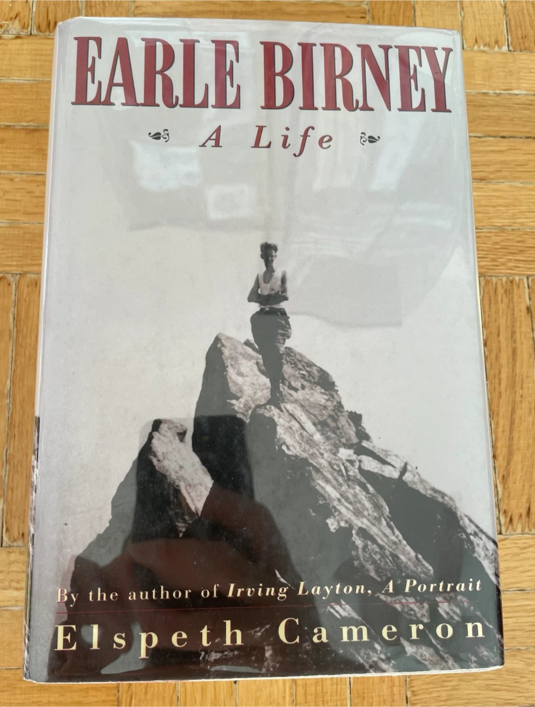 Earle Birney A Life Hardcover Book *New - photo 2