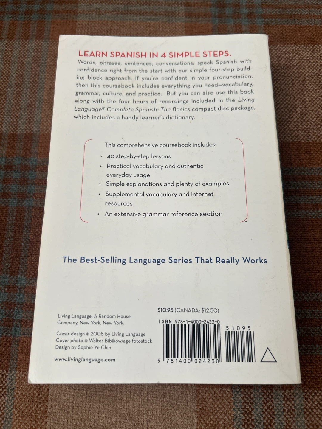 Living Language Spanish Learn in 4 Simple Steps Complete Course - photo 2
