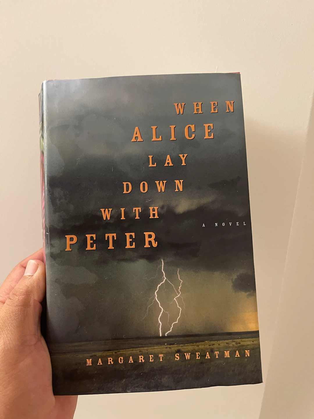 When Alice Lay Down With Peter by Margaret Sweatman Novel