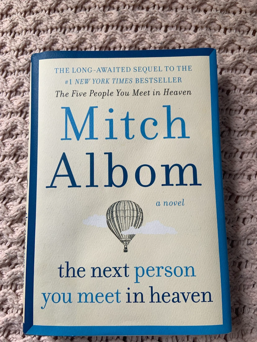 The Next Person You Meet in Heaven by Mitch Albom
