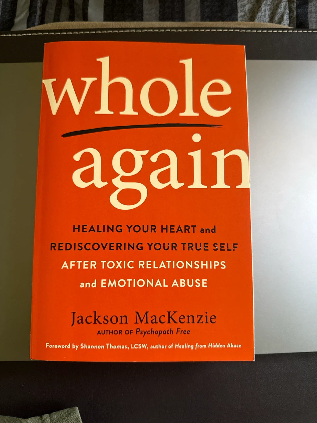 Whole Again: Healing… by Jackson MacKenzie