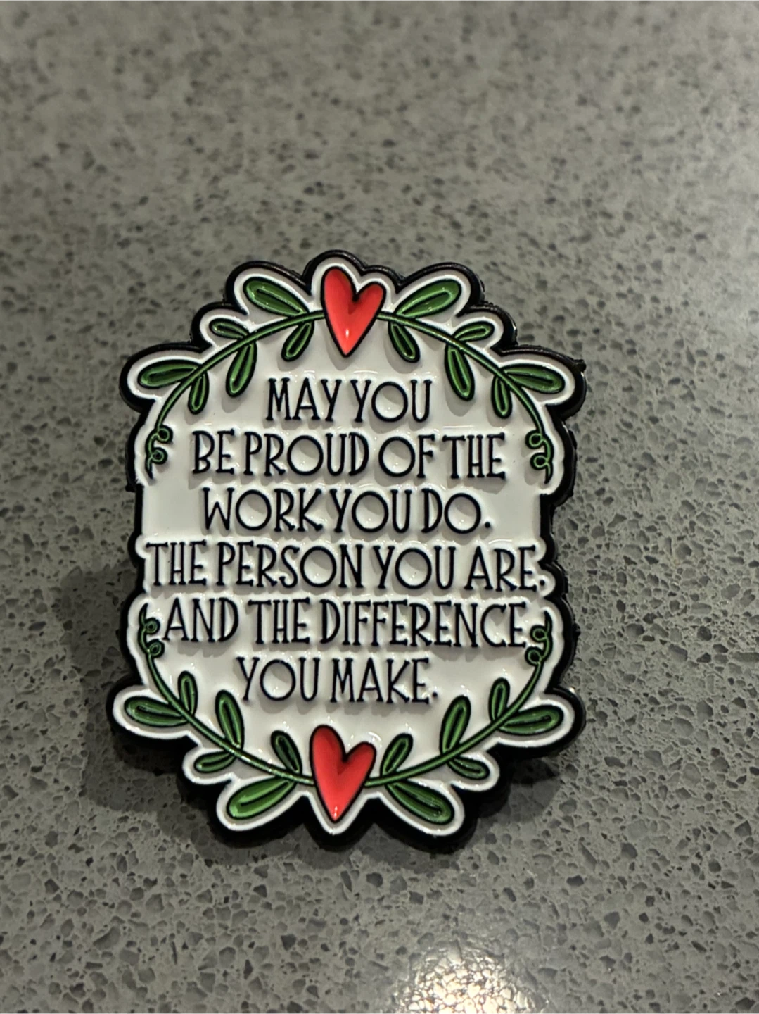 Inspirational Enamel Pin