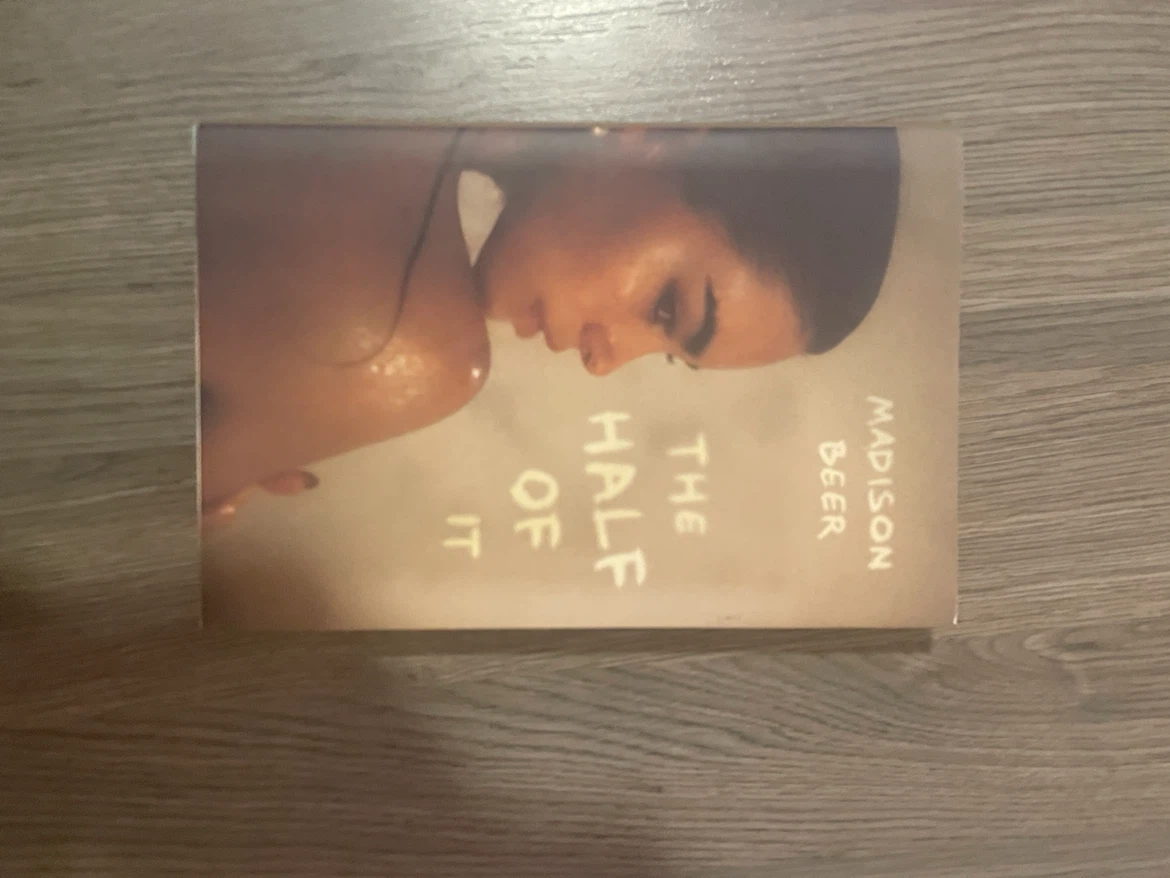The Half of It by Madison Beer (Hard cover)