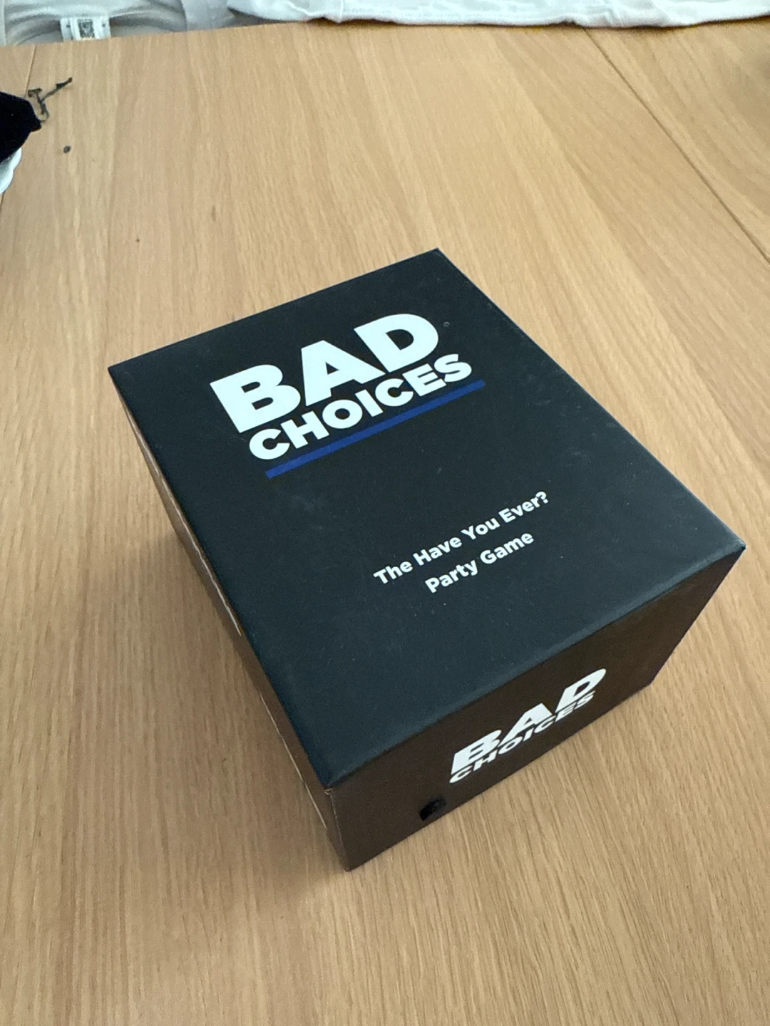 Bad Choices The Have You Ever? Party Game