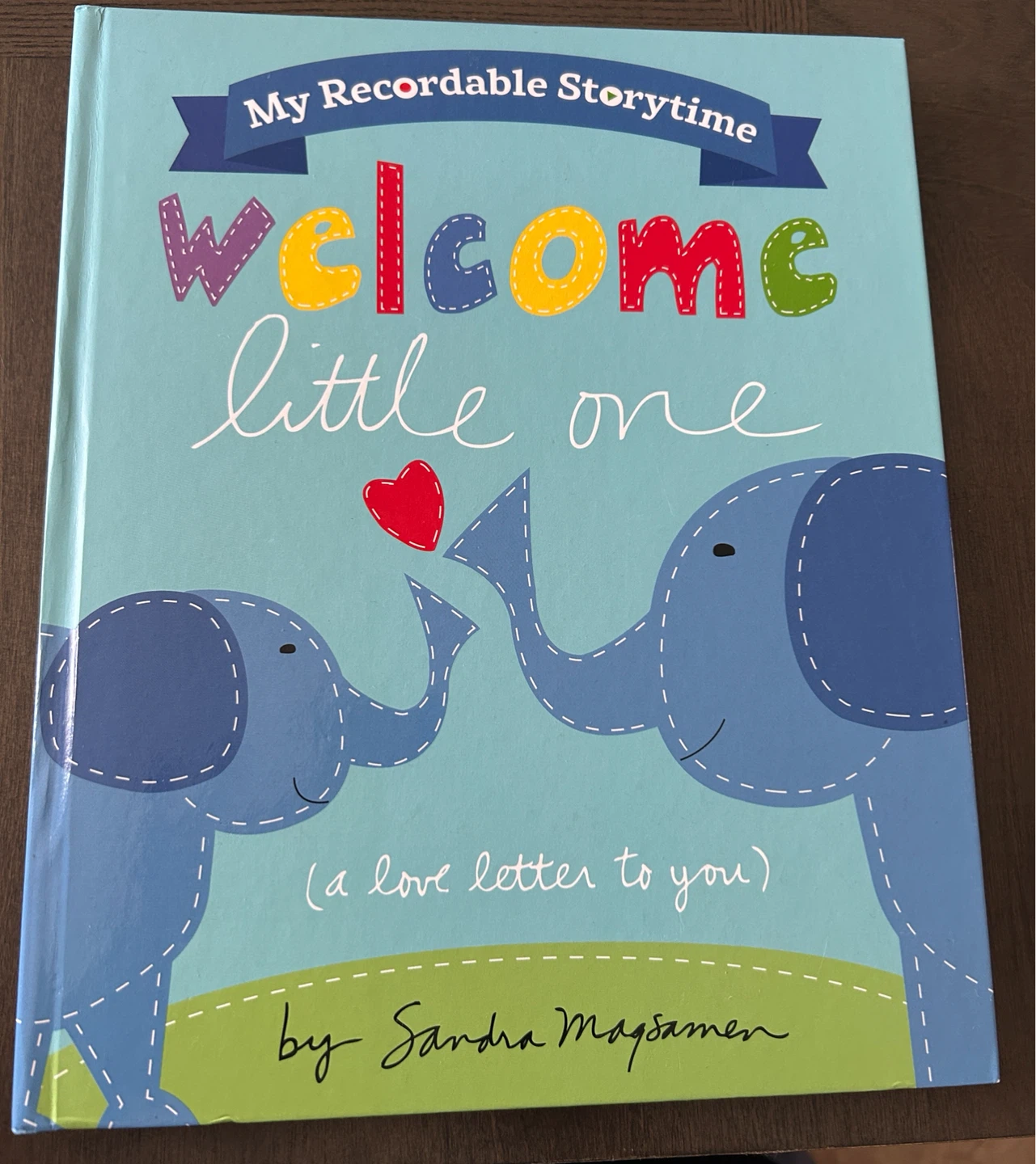 My Recordable Storytime: Welcome Little One Book