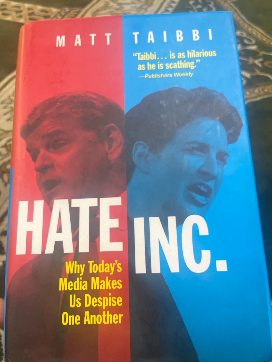 Hate Inc. by Matt Taibbi Book
