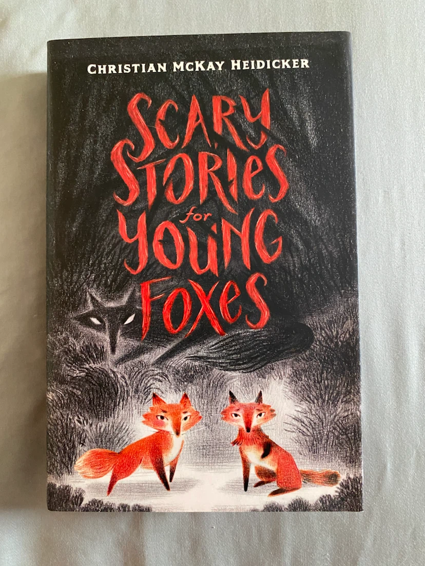 Scary Stories for Young Foxes