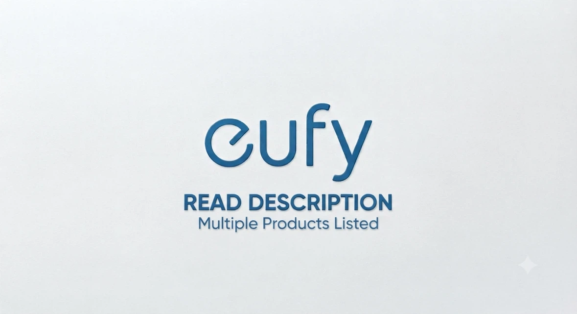 Eufy Products - Read Description