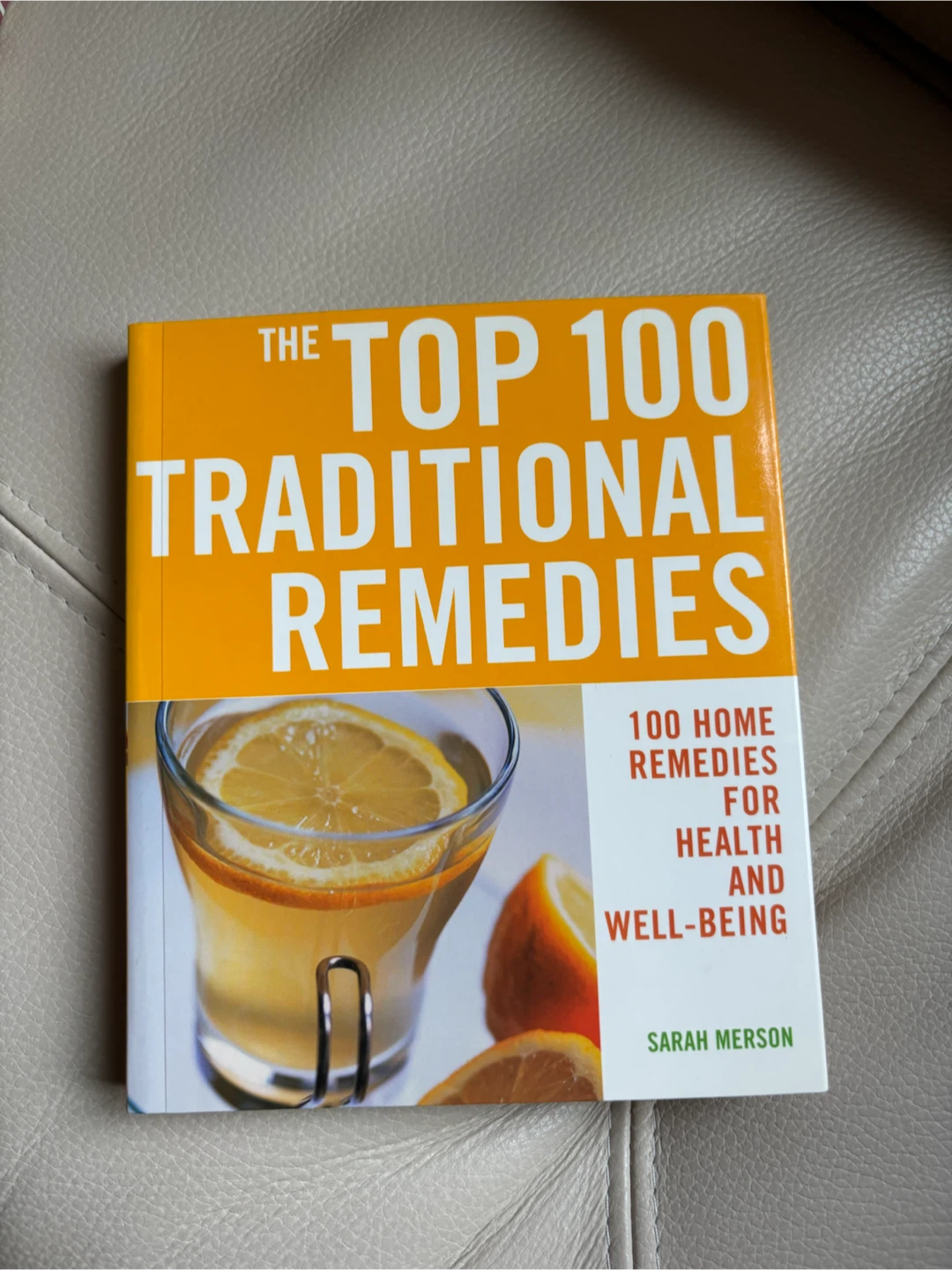 The Top 100 Traditional Remedies Book