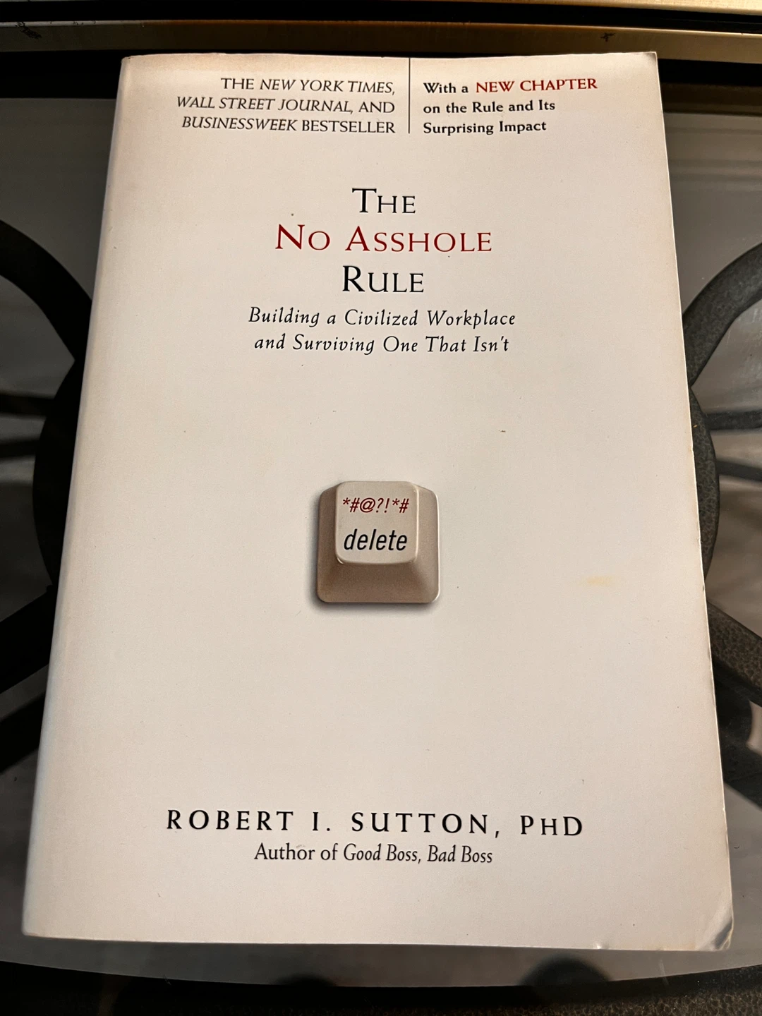 The No Asshole Rule by Robert I. Sutton Book