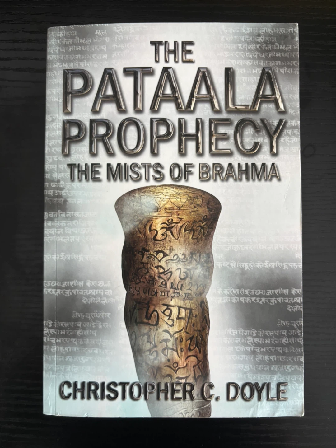 The Pataala Prophecy Book 2: The Mist Of Brahma