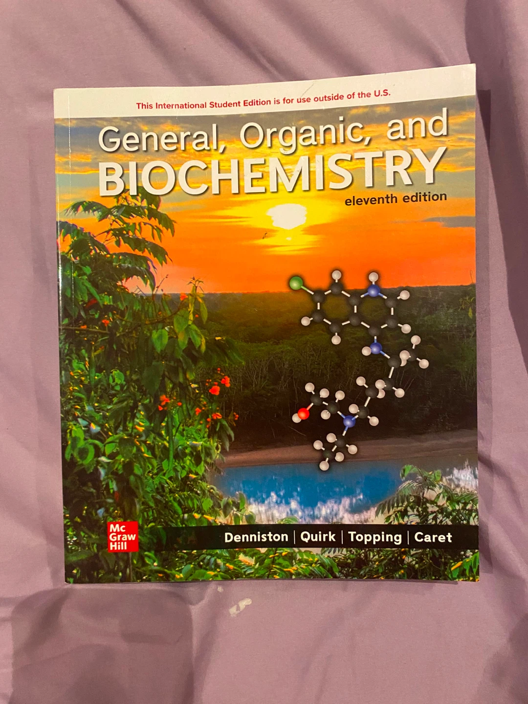 General, Organic, and Biochemistry Eleventh Edition Textbook