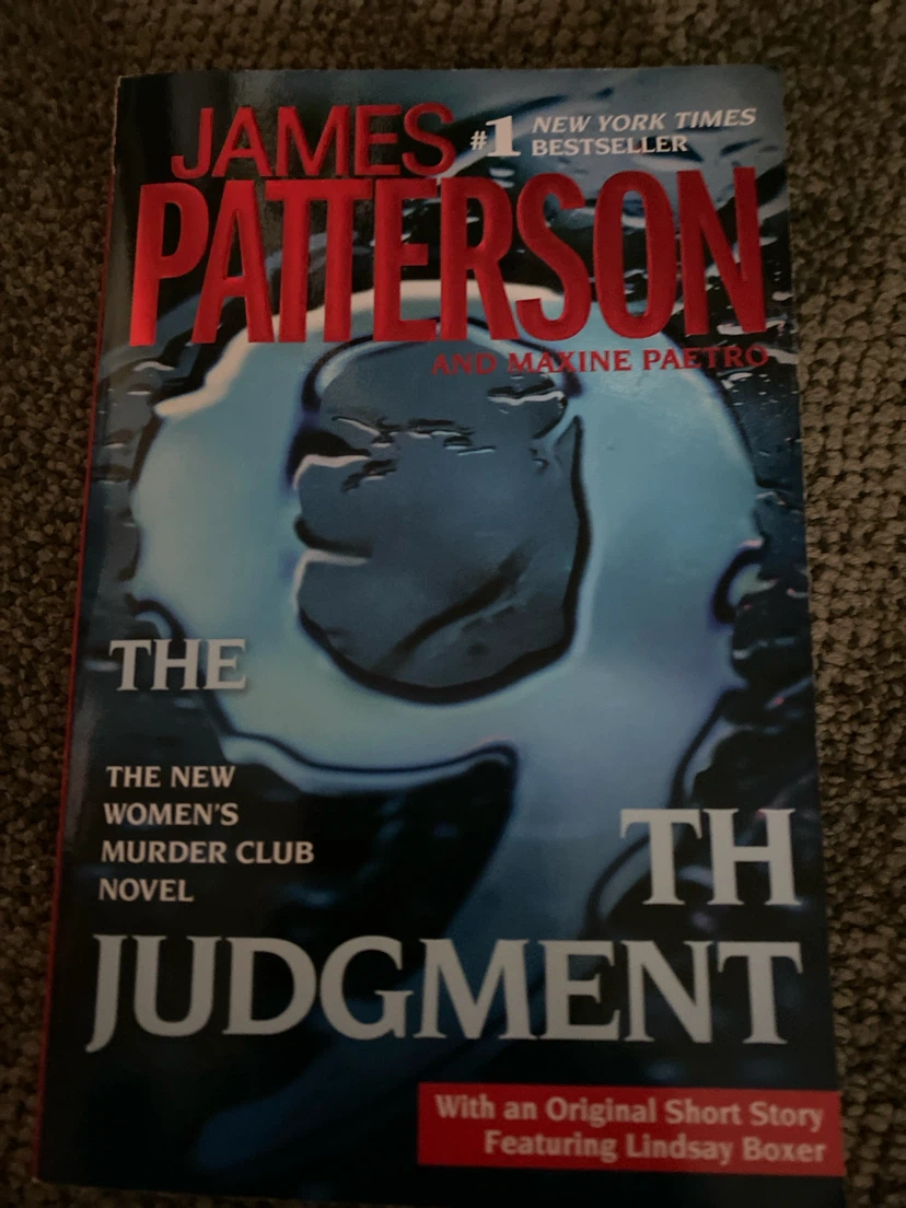 The 9th Judgment Women's Murder Club Novel by James Patterson