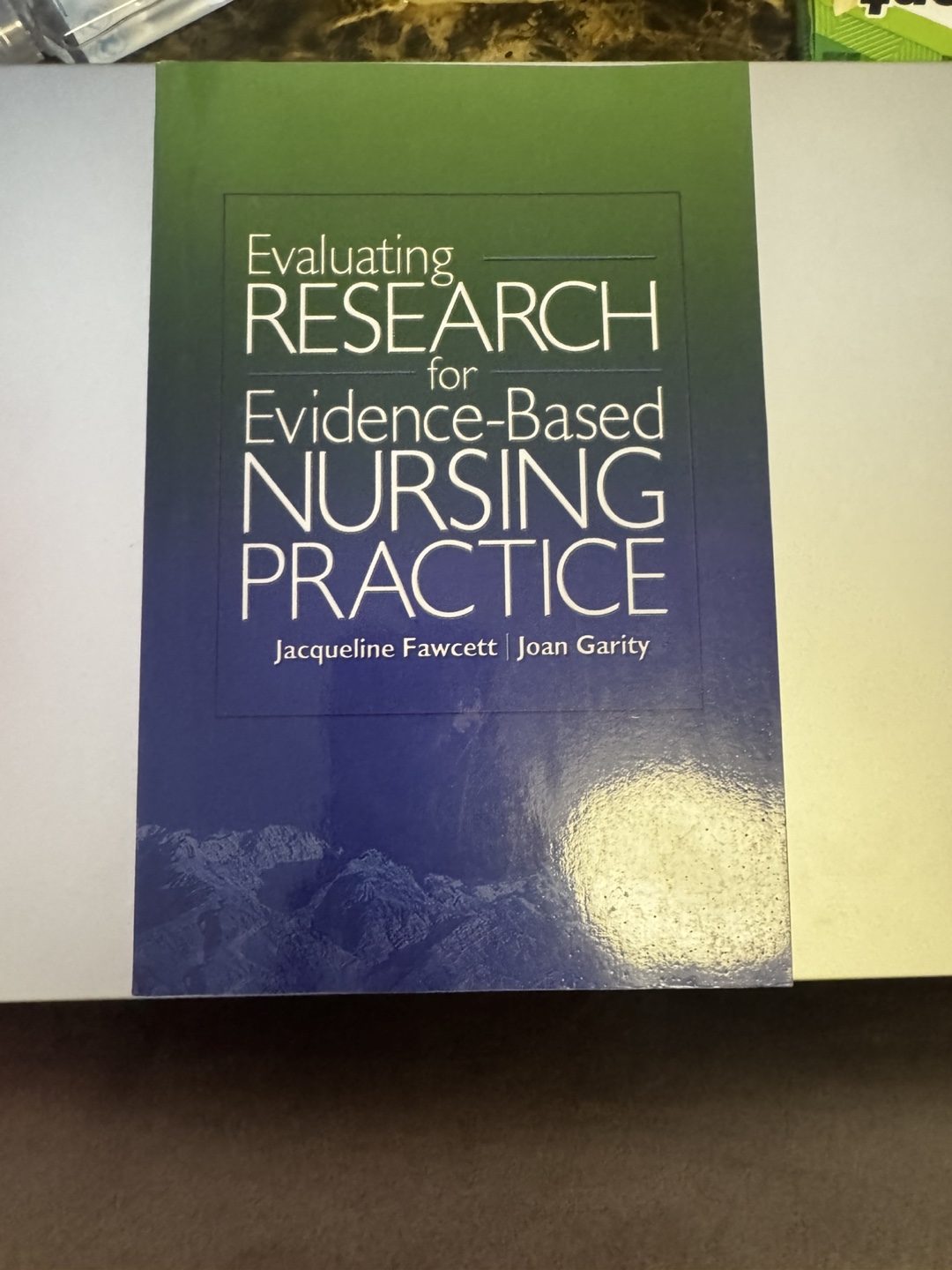 Evaluating Research for Evidence-Based Nursing Practice Book