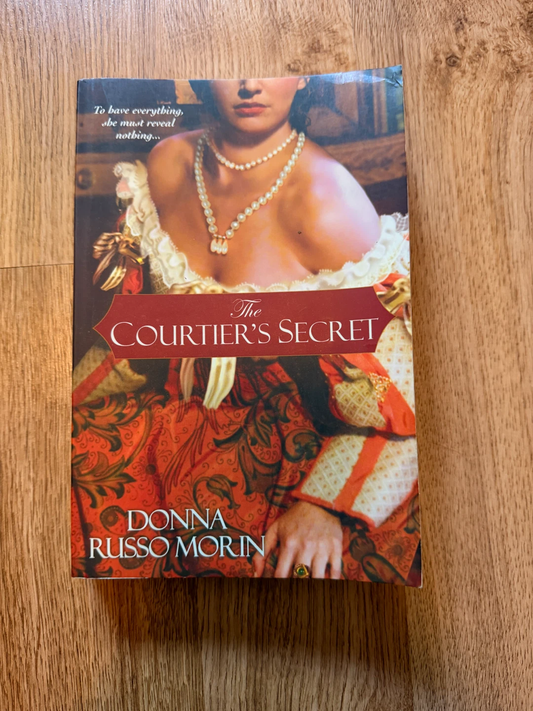 The Courtier's Secret by Donna Russo Morin