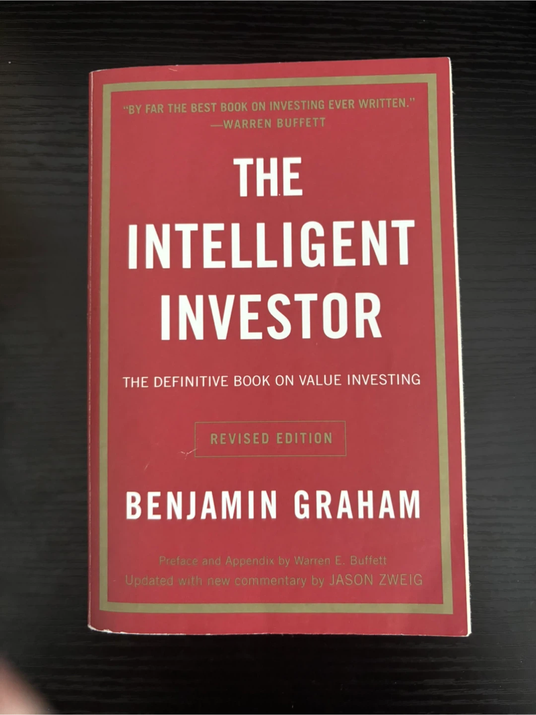 The Intelligent Investor - Benjamin Graham