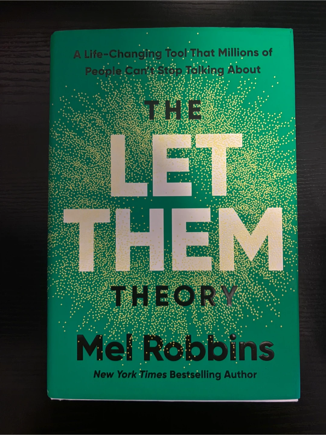 The Let Them Theory - Mel Robbins