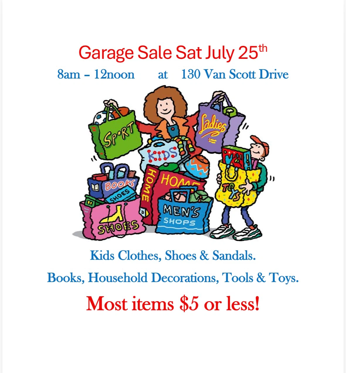 Large Family Garage Sale.(Saturday July 25th,2026)