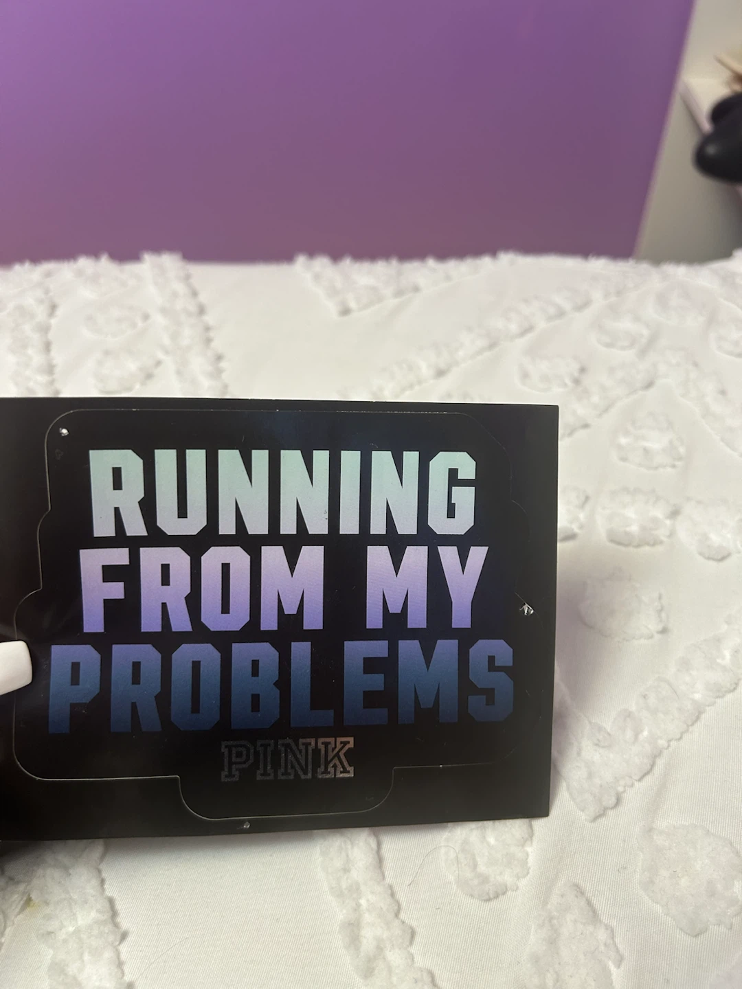 PINK "Running From My Problems" Sticker #freecycle