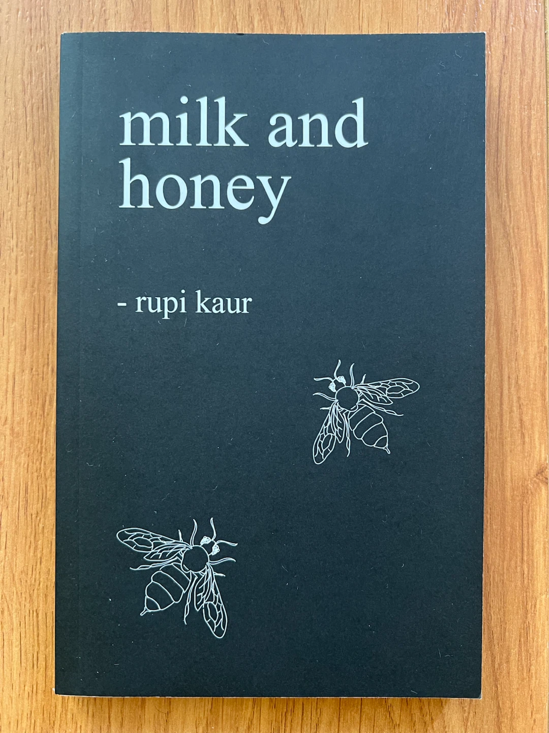 milk and honey by Rupi Kaur Book