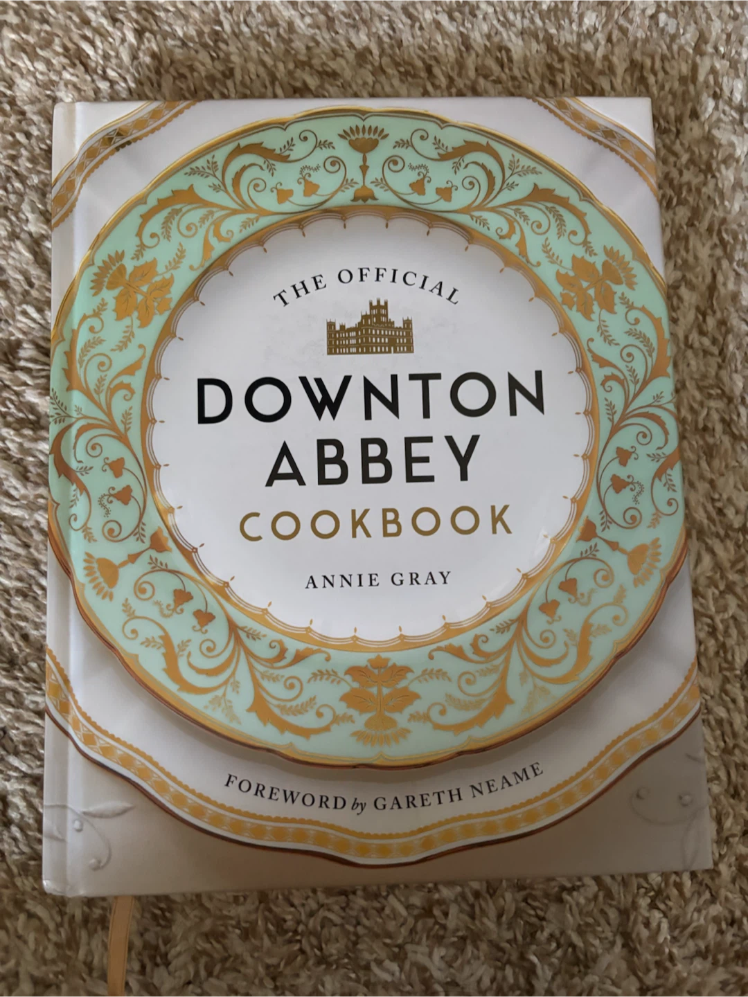 The Official Downton Abbey Cookbook