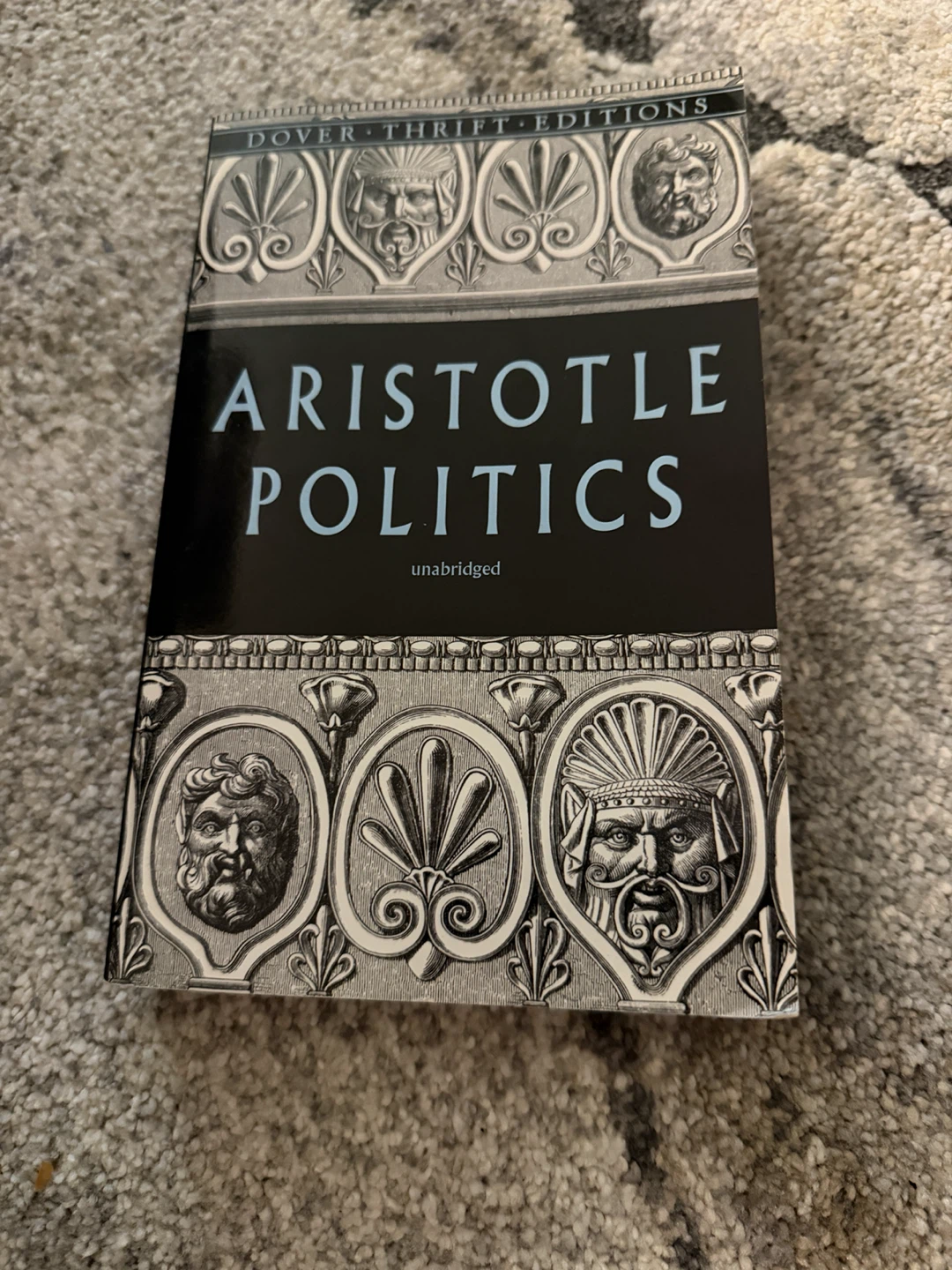 Aristotle Politics Unabridged Dover Thrift Edition