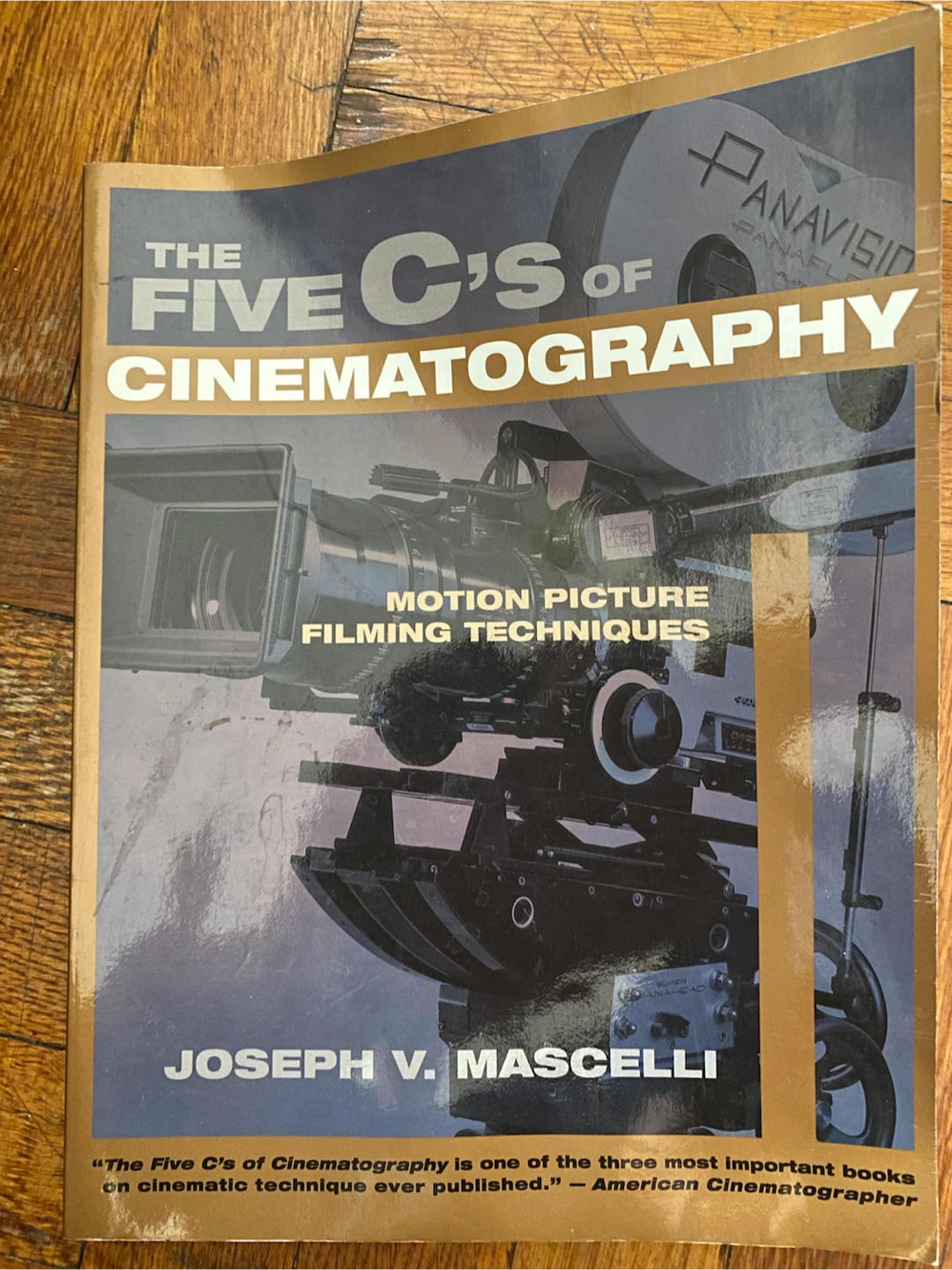 The Five C's of Cinematography by Joseph V. Mascelli