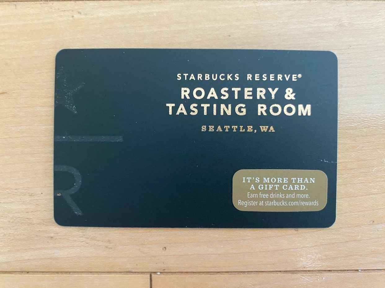 Starbucks Reserve Roastery & Tasting Room Gift Card