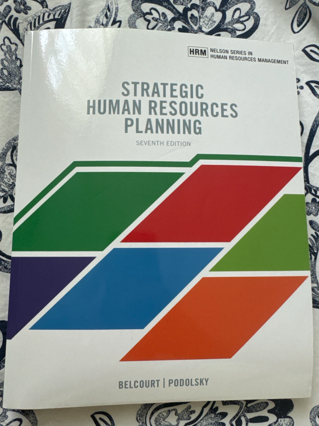 Strategic Human Resources Planning Seventh Edition Textbook