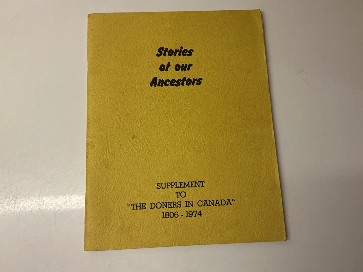 Stories of our Ancestors Supplement to "Doners in Canada"