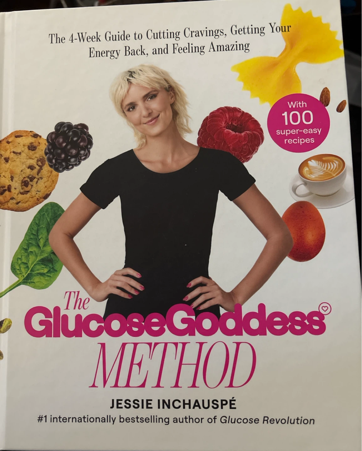 The Glucose Goddess Method by Jessie Inchauspé