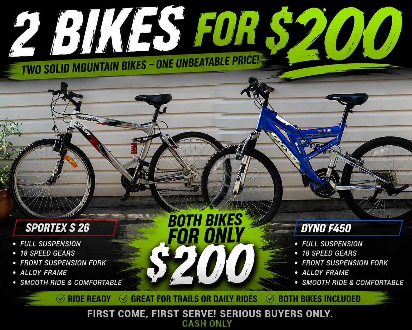 2 BIKES FOR $200!!!!!