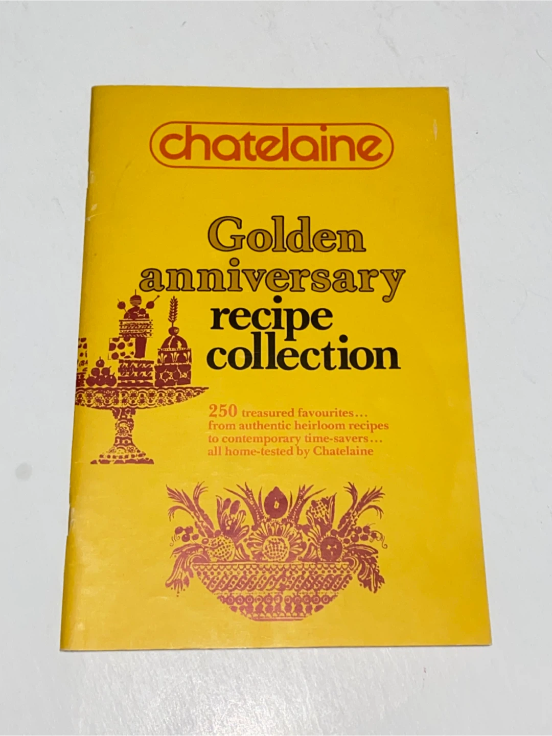 Chatelaine Golden Anniversary Recipe Collection Cookbook