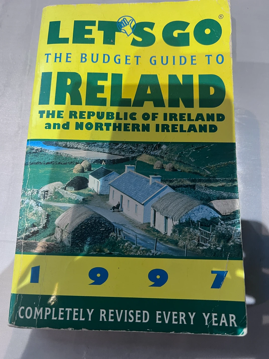 Let's Go The Budget Guide to Ireland 1997